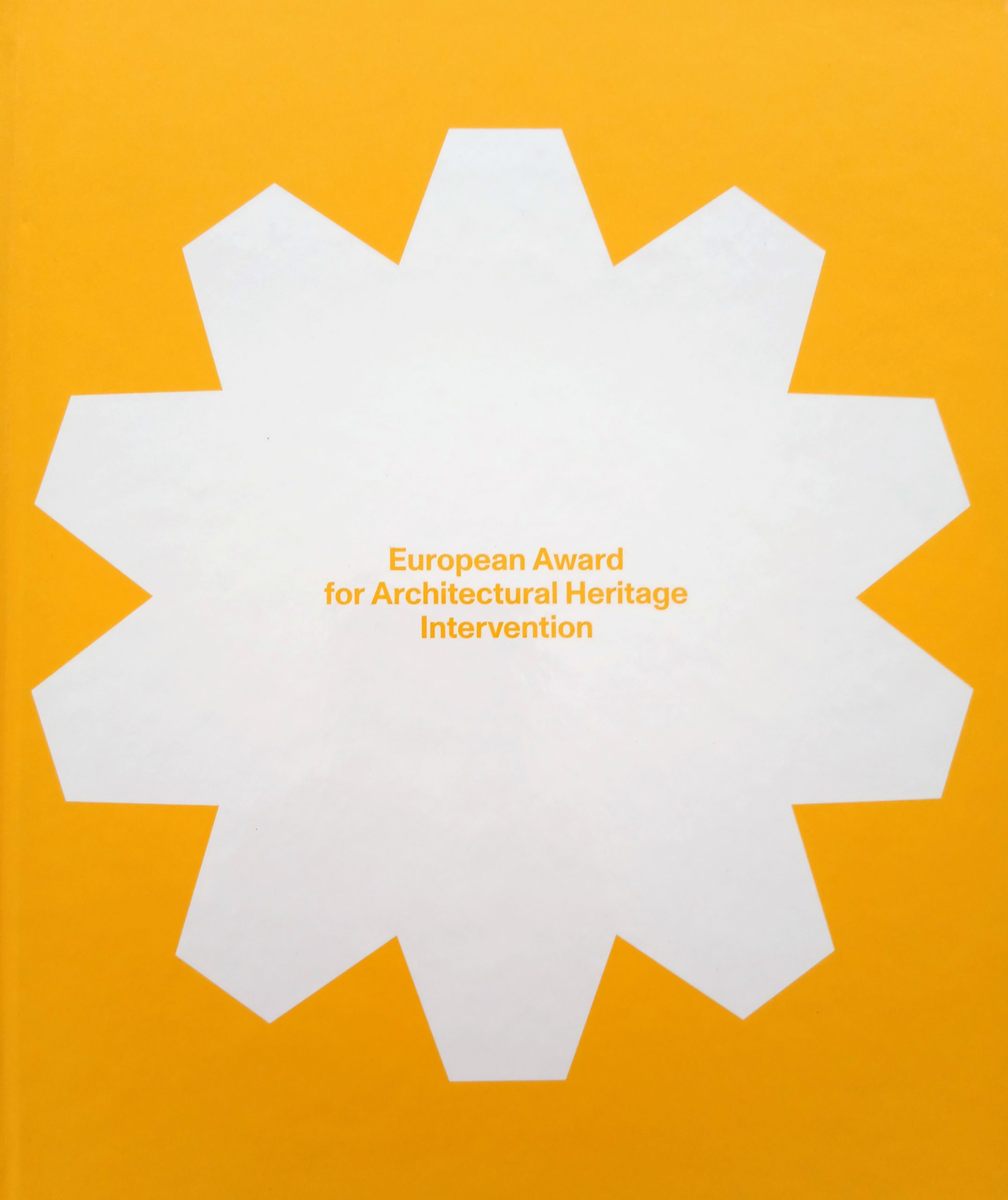 Imagen de la Publicación European Award for Architectural Heritage Intervention