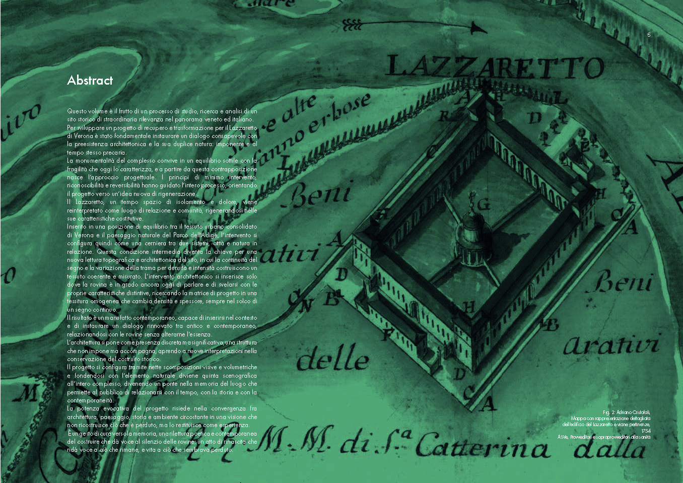 Imagen del Evento Dirección de tesis: «Il Lazzaretto di Verona: Progetto di recupero, restauro e riuso del patrimonio storico Sanmicheliano come luogo di cultura, memoria e spazio comunitario polifunzionale.